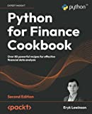 Python for Finance Cookbook: Over 80 powerful recipes for effective financial data analysis, 2nd Edition