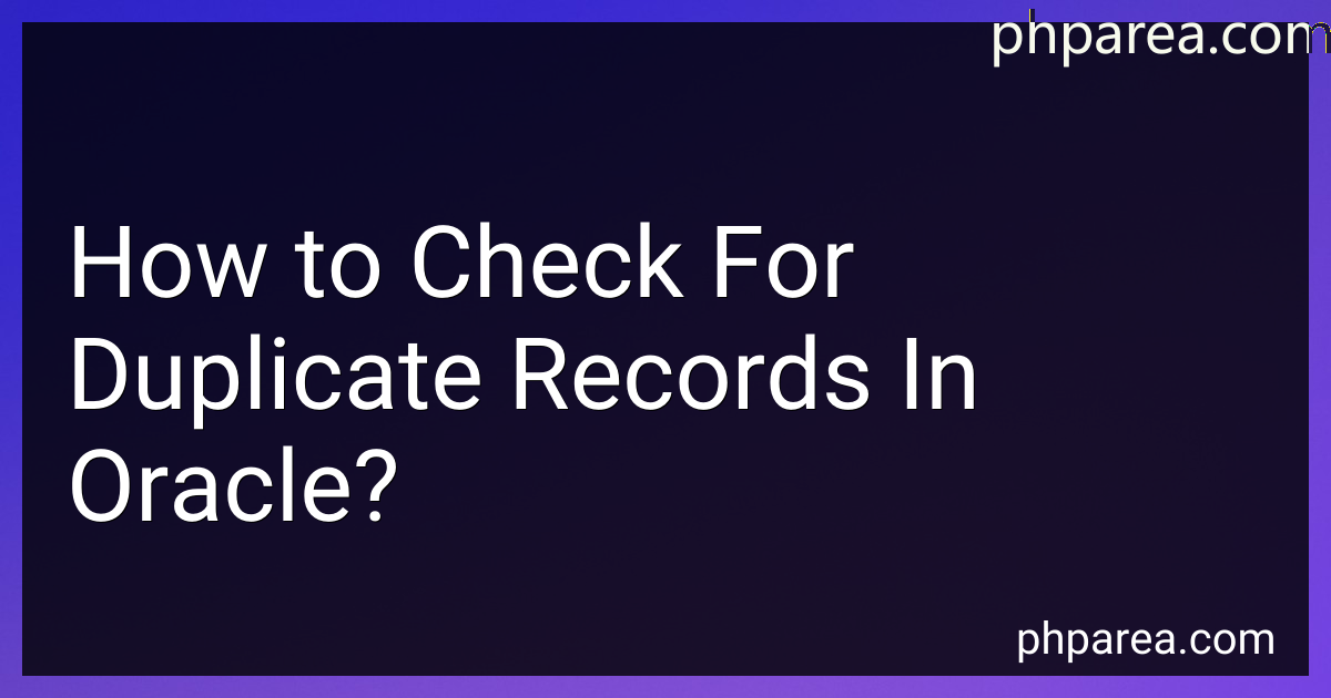 how-to-check-for-duplicate-records-in-oracle-in-2024