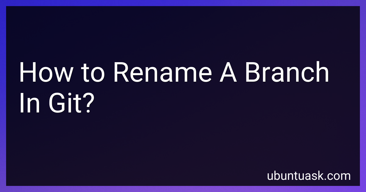 how-to-rename-a-branch-in-git-in-2024